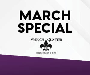 March Special - French Quarter
