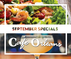 Cafe Orleans September Specials