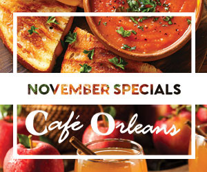 Cafe Orleans November Specials