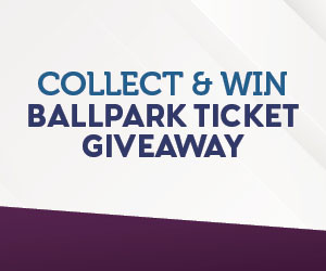 Collect & Win Ballpark Ticket Giveaway